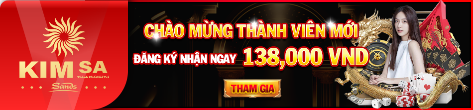 Đăng ký thành viên mới Kimsa nhận ngay 138k